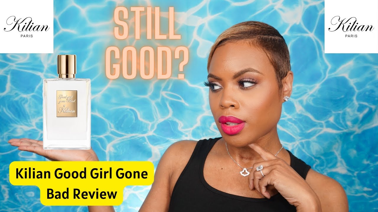 Kilian Good Girl Gone Bad Review 