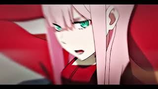 Anime Edit | [AMV] | Zero Two 💕