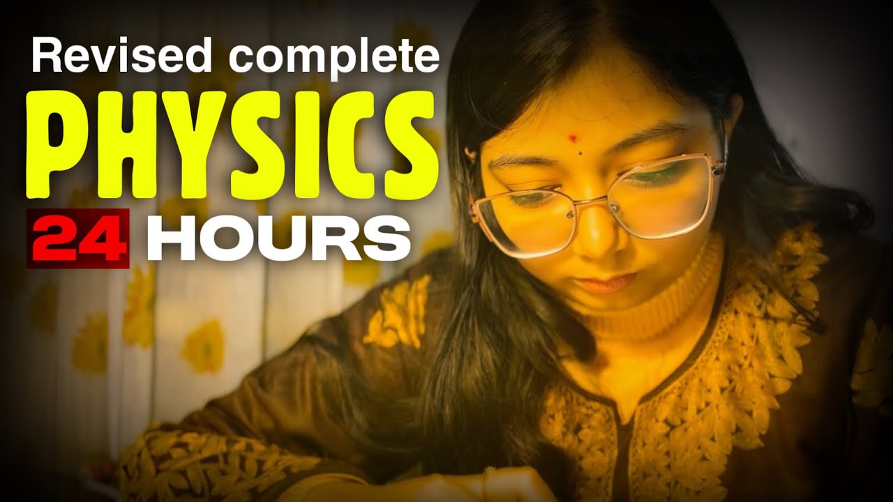 How I Revised Complete Class 12 in 24 Hours for JEE, NEET & Boards?