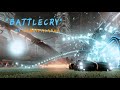 "Battlecry" - A Rocket League Montage