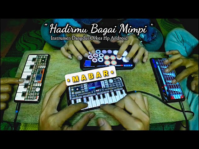 Ceksound Dangdut Sahdu • Hadirmu Bagai Mimpi ORKES Hp Android class=