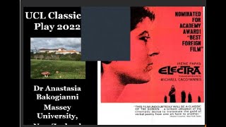 The Reception of Euripides' Electra in Michael Cacoyannis' work (Dr Anastasia Bakogianni)