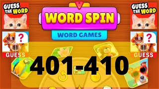 WORD SPIN WORD GAME level 401 402 403 404 405 406 407 408 409 410 screenshot 1