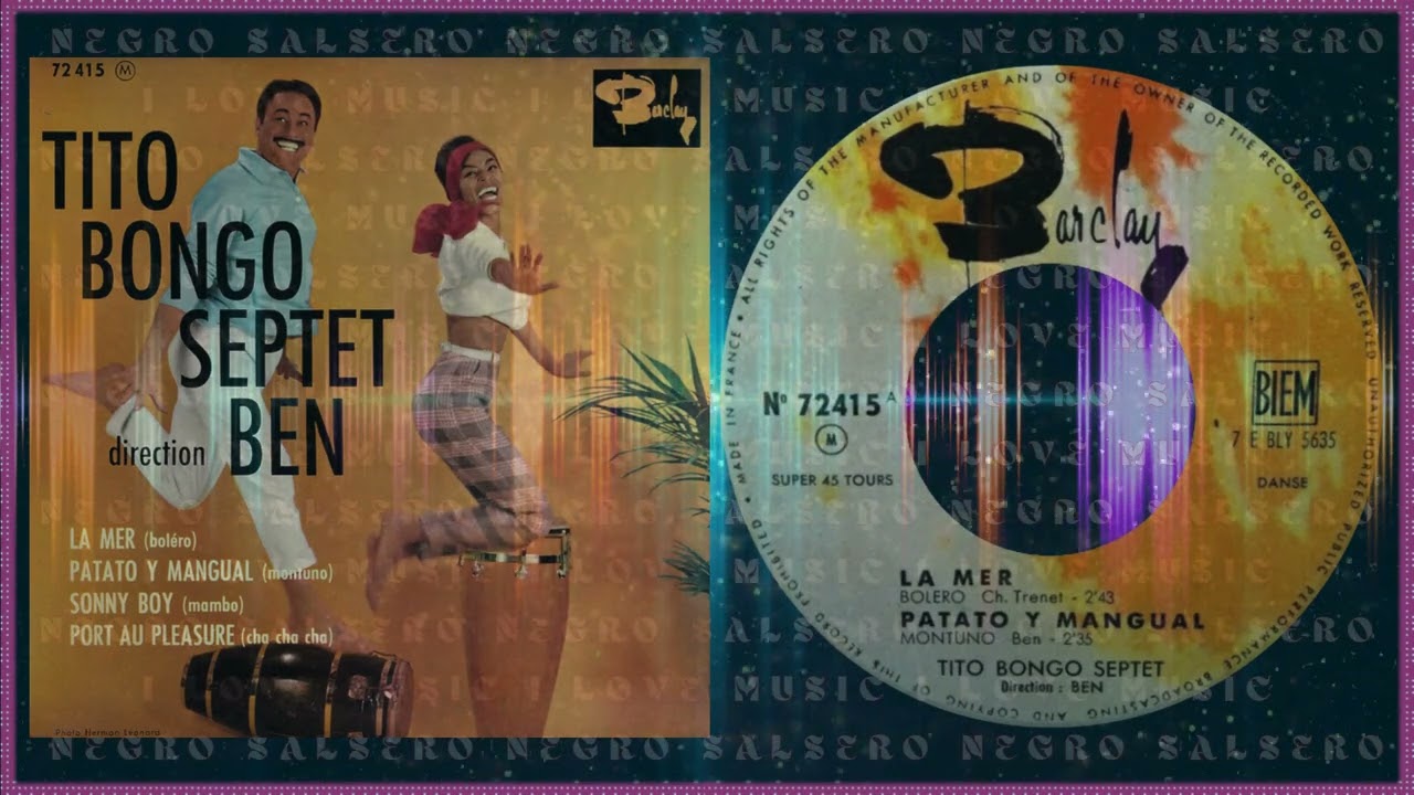 Tito Bongo Septet (Direction Ben) - Patato Y Mangual