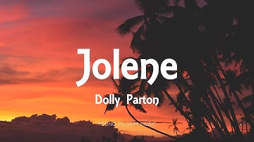 Thumbnail of Dolly Parton - Jolene (Lyrics)