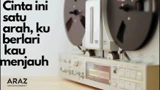 ARAZ Entertainment - Cinta Satu Arah - #music #lagu  #pop #officialmusicvideo