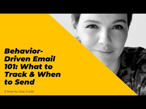 Behavior-Driven Email 101: What to Track & When to Send - Jane Portman