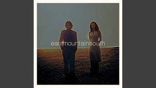 Video thumbnail of "Eastmountainsouth - Rain Come Down"