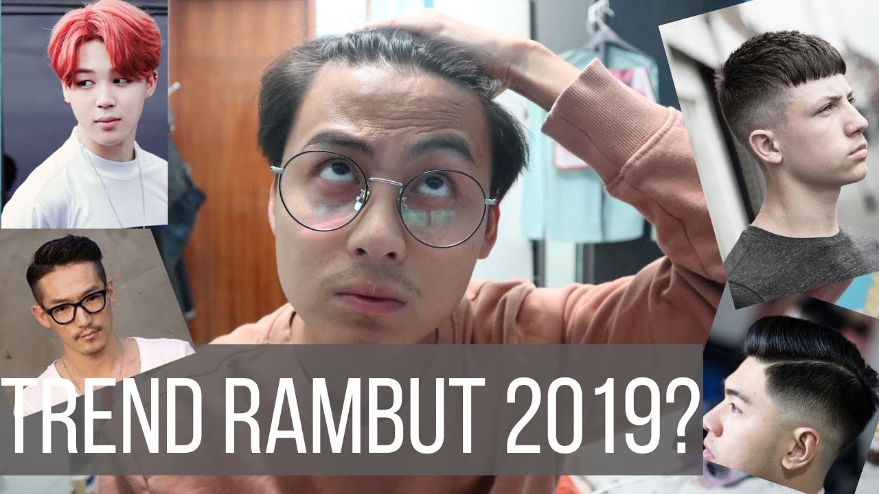 GAYA DAN TREND RAMBUT PRIA 2019 - YouTube