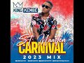 Dj king kembe sint maarten carnival mix 2023