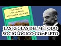 Durkheim, el Hecho Social y las Reglas del Método