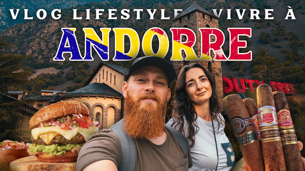 Vlog ANDORRE - Vivre en Andorre, restaurants, duty free, cigares (Andorre la vieille)
