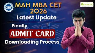 MAH MBA CET 2026 Admit Card Out Now? 🤯 | Official Update by CET Cell | Important Instructions