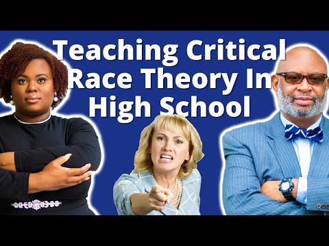TEACHING CRITICAL RACE THEORY IN HIGH SCHOOL + TWO LAWYERS ANALYZE