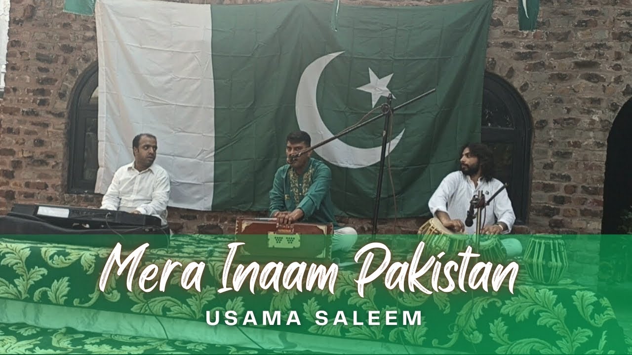 Mera Inaam Pakistan | Independence Day Pakistan | Usama Saleem | Live ...