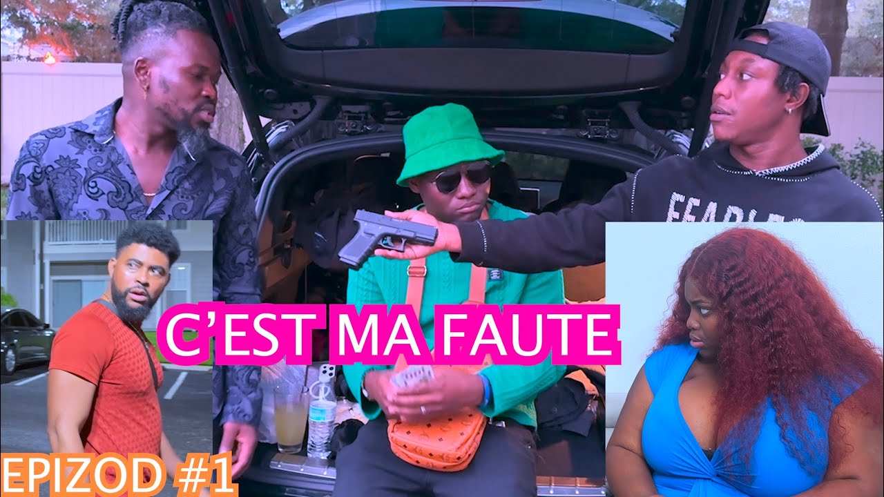C’EST MA FAUTE -#1 FEUILLETON HATIAN -LOCO -KENNY -GMAX MANEY-BLACK DAWENS 