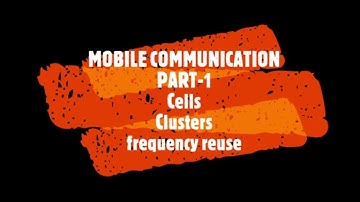 Mobile communication, Frequency reuse-Basic Electronics for KTU Students(EST130)