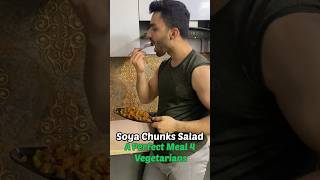 ✅🔥60g PROTEIN Easy Soya Chunks Salad Vegetarian #shorts