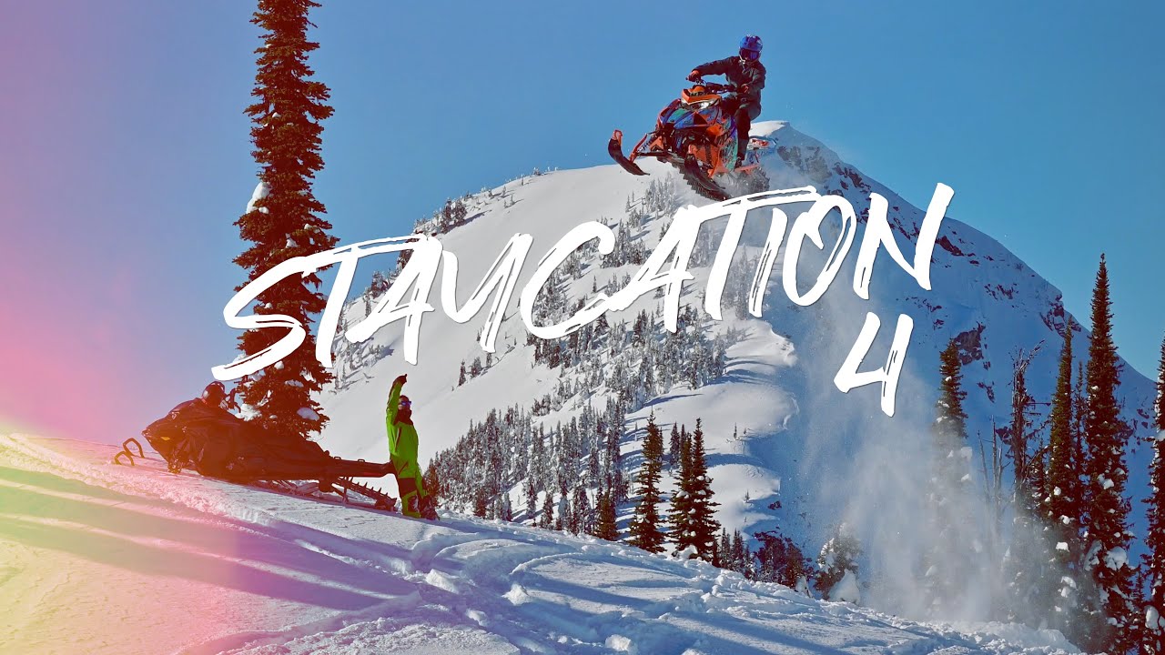 STAYCATION 4 The Snowmobile Movie