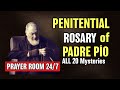 Prayer Room  🙏🏻 Padre Pio Rosary ALL 20 Decades | Penitential Rosary of Padre Pio ALL 20 Mysteries