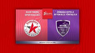 KUZEYBORU - SİNNADA HOTELS AFYON BELEDİYE YÜNTAŞ Vodafone Sultanlar Ligi