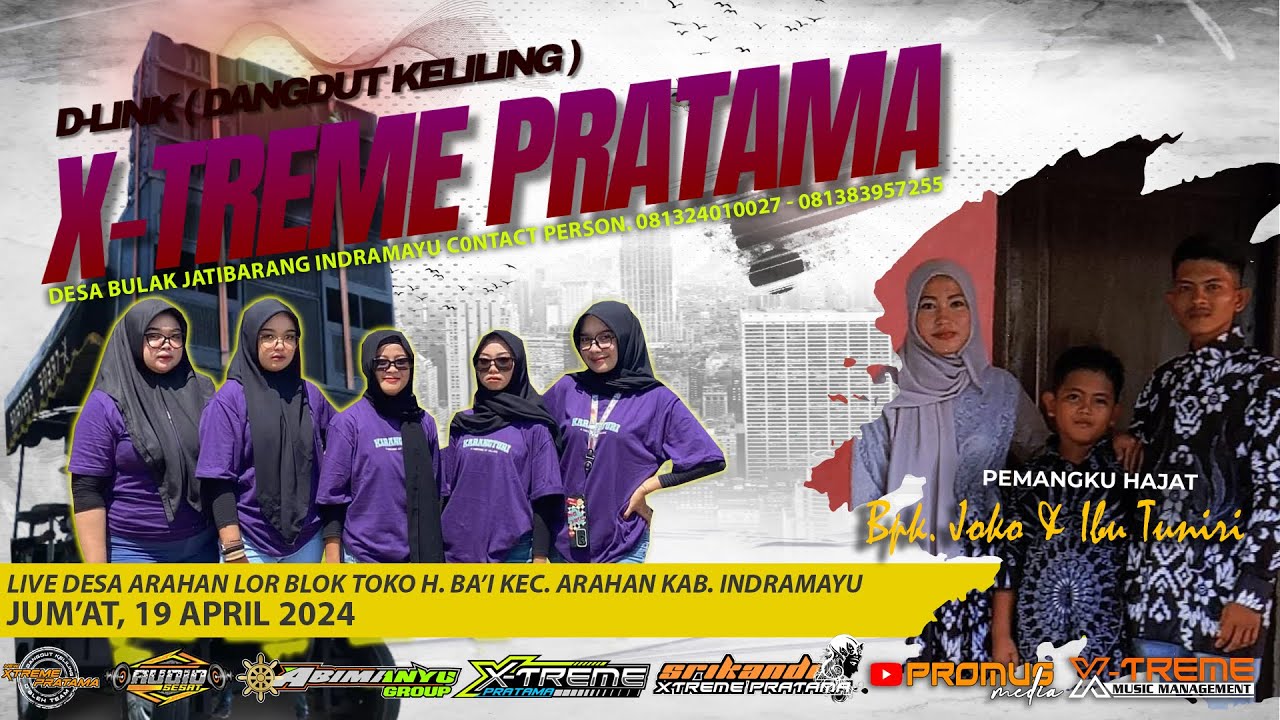 🔴LIVE SINGA DANGDUT X-TREME PRATAMA NEW DS. ARAHAN LOR INDRAMAYU || BPK. JOKO & IBU DAMINA