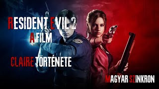 Resident Evil 2 magyar szinkronos film - Claire története