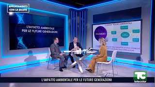 Appuntamento con la salute: Lโimpatto ambientale per le future generazioni