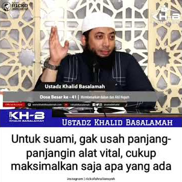 Suami Tak Perlu Panjang-panjangin Alat Vital, Maksimalkan Saja Yang Ada - Ust. Khalid Hafizhahullah