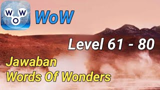 Jawaban Words Of Wonders All Level 61 - 80 | Bahasa Indonesia screenshot 4