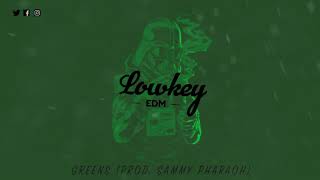 Greens (Prod. Sammy Pharaoh)