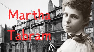A Primeira Vítima de Jack, o Estripador? O Caso de Martha Tabram