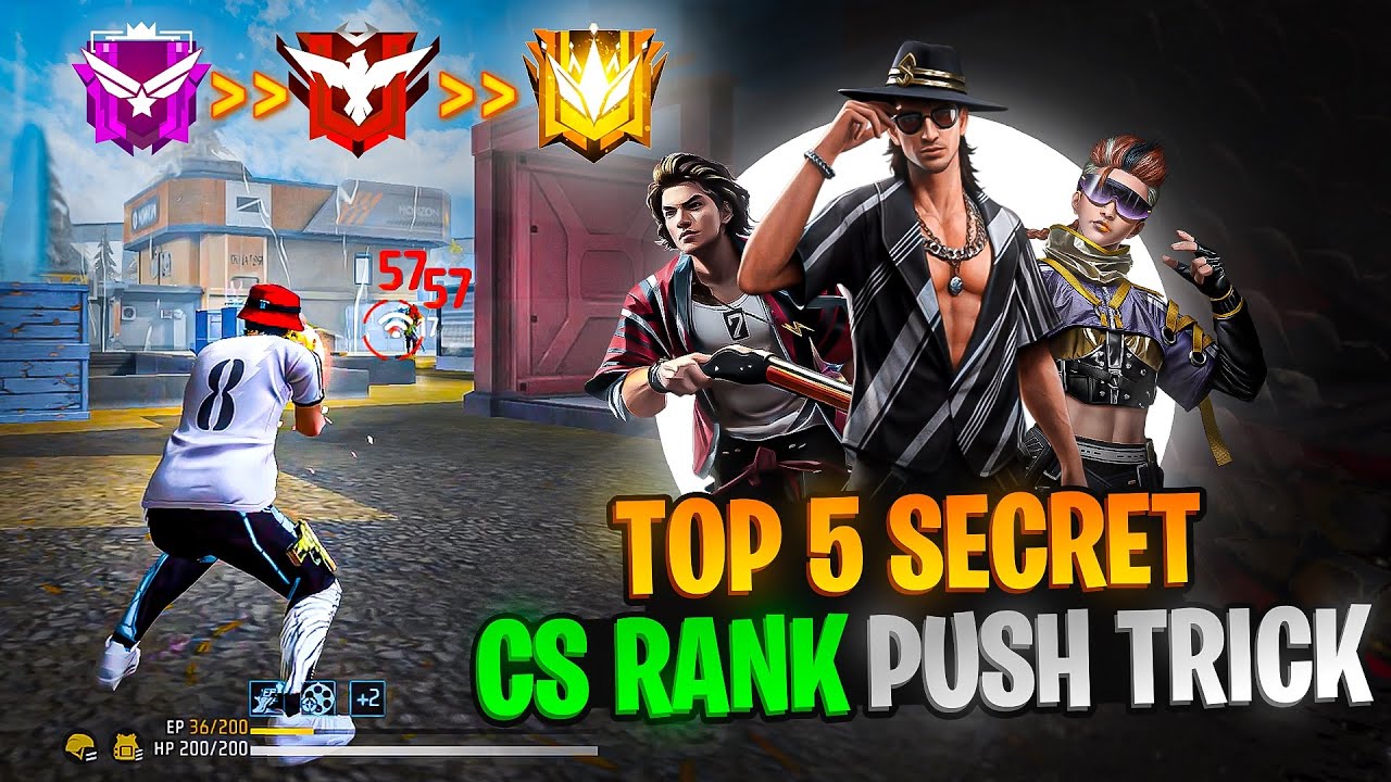 Top 5 Secret [ CS RANK ] Pushing Trick 🔥| Best Character Combination ...