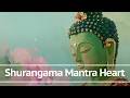 Deep Healing: Shurangama Mantra Heart Chant for Peace & Obstacle Removal (Gentle Female Voice)