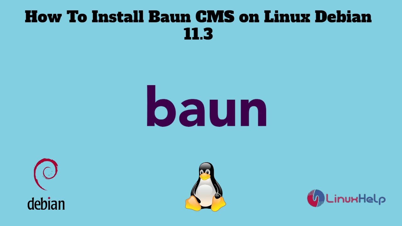 How to install Baun CMS on Linux Debian 11.3 - YouTube