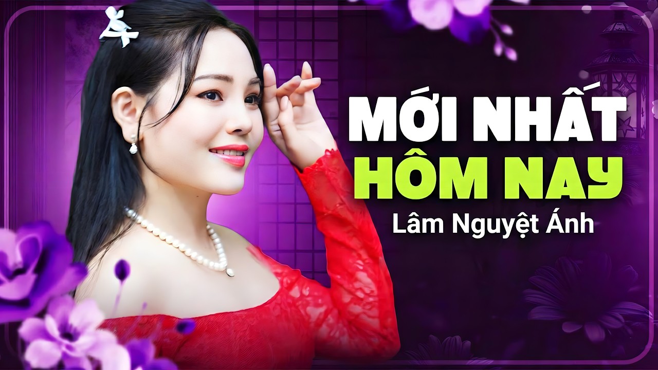 Sầu Lẻ Bóng & Định Mệnh Trong Tình Yêu - Lâm Nguyệt Ánh | Liên Khúc Bolero Mới Nhất 2026
