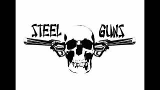 Steel Guns - Rot In Hell