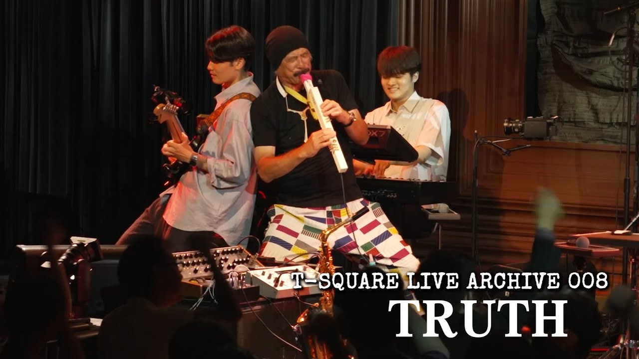 T-SQUARE LIVE ARCHIVE 008：「TRUTH」@ COTTON CLUB - YouTube