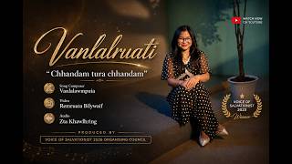 Vanlalruati   Chhandam tura chhandam [ MV]