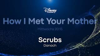 Disney Channel Germany  Comedy Wednesday How I Met Your Mother  Scrubs  Promo may 2026