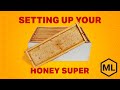 How to set up your Honey Super