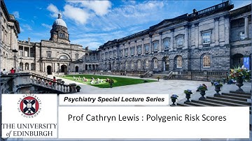 Prof Cathryn Lewis: Polygenic Risk Scores