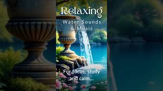 Gentle Water Ambience 💧 | Nature Sounds for Relaxation