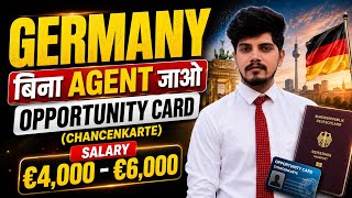 Germany Work Visa 2026 | Opportunity Card (Chancenkarte) Direct Apply | Without Agent Germany Jobs