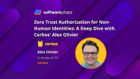 Zero Trust Authorization for Non-Human Identities: A Deep Dive with Cerbos