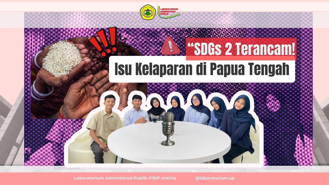 PENGANTAR ILMU EKONOMI | Isu Kelaparan di Papua Tengah