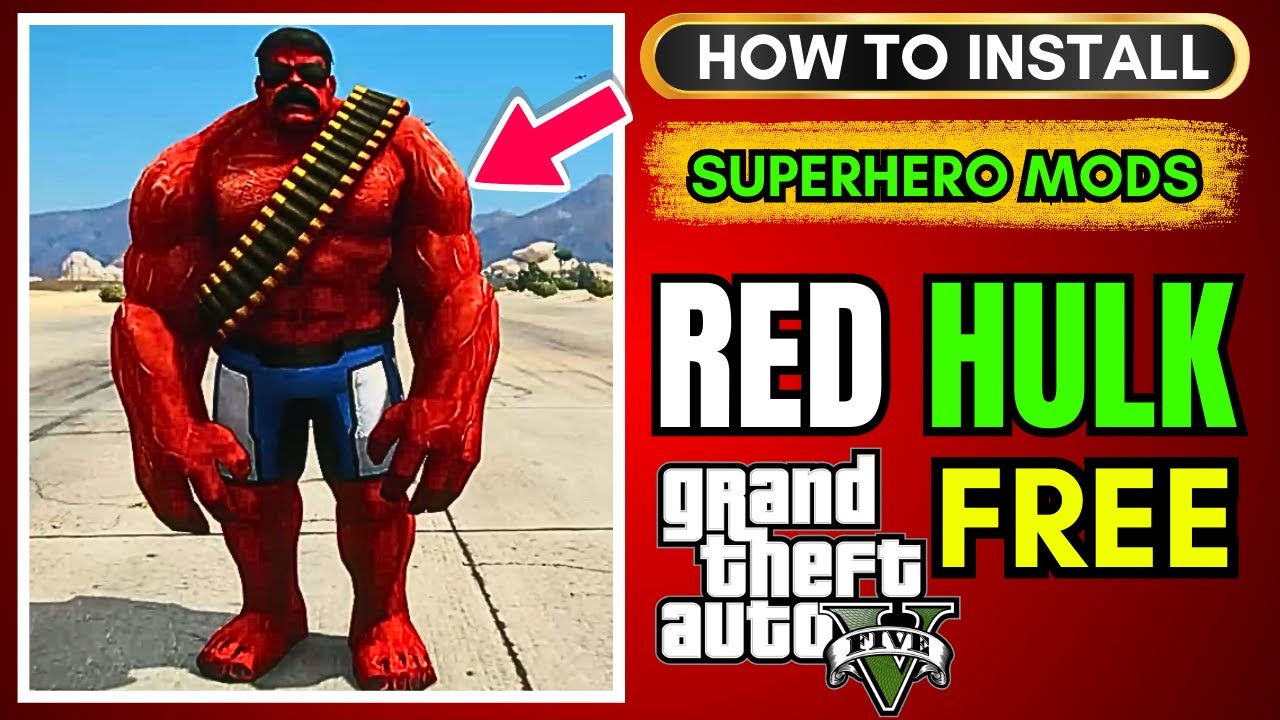 How to Install Red Hulk Mod in GTA 5 (Free) | Easy Superhero Mod Tutorial