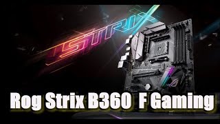 Rog Strix B360  F Gaming ASUS Mothboard Unboxing and Review | Tech Land