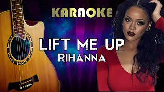 Rihanna - Lift Me Up (Acoustic Guitar Karaoke)