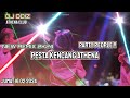 PARTY PEOPLE ATHENA | DJ ODIZ ATHENA TERBARU 2024 | Jumat 16 02 2024